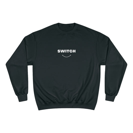 The Switch Smile | Champion Sweatshirt